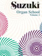 Suzuki Organ School No. 2 Organ sheet music cover